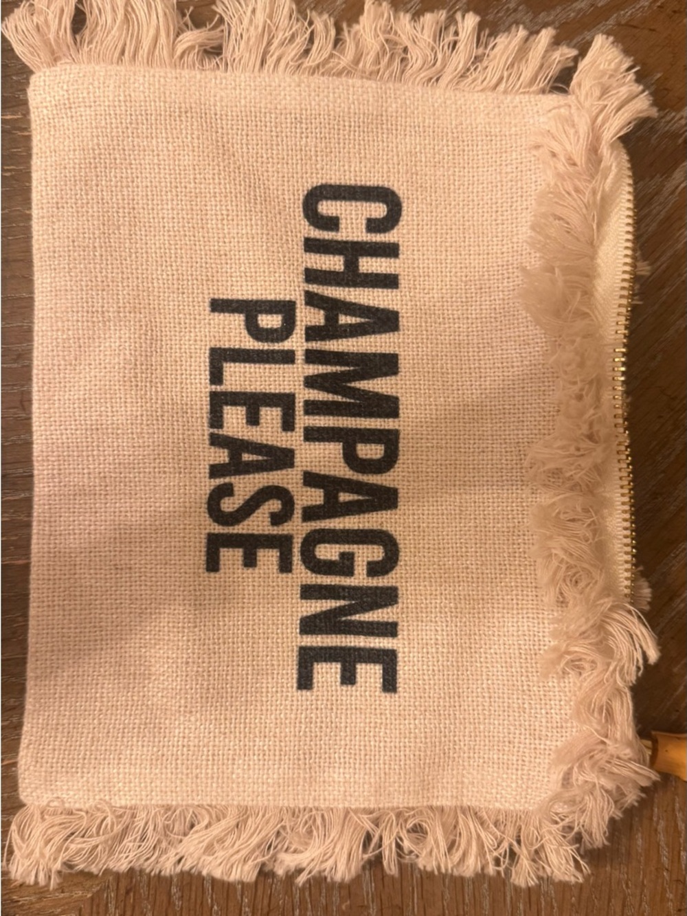 Champagne Please Fringe Canvas Pouch - Beige with Black Text